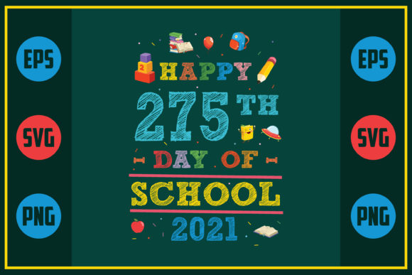 Celebrating 275 Days of School in Style