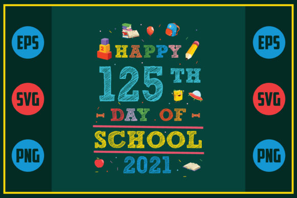 Happy 125th Day of School 2021: A Designer's Review