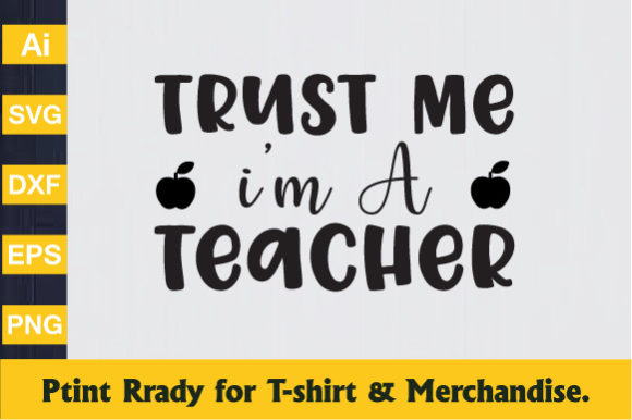 Trust Me Im a Teacher - A Perfect Design for Educators